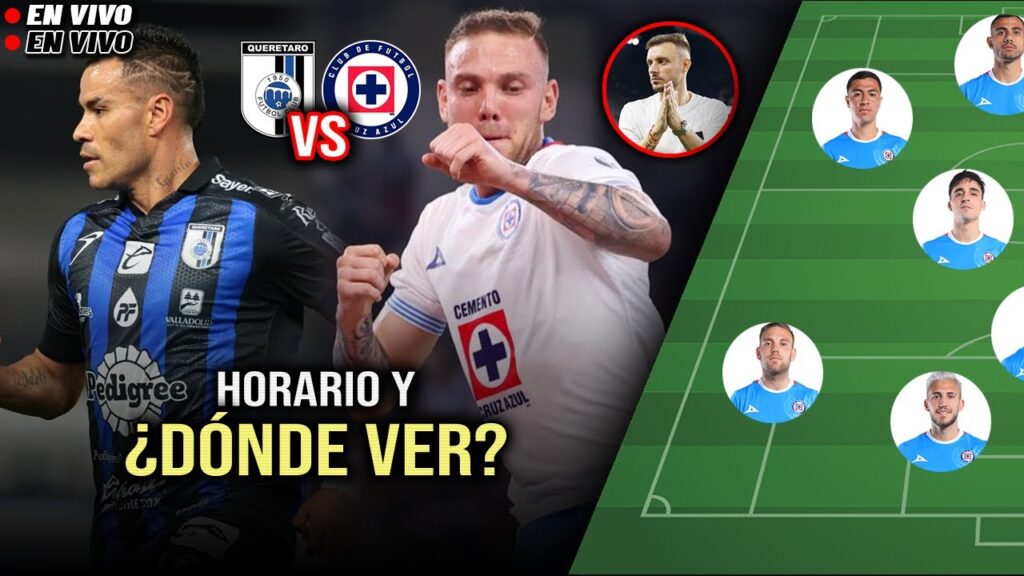 ¡HORARIO Y DÓNDE VER! Querétaro vs Cruz Azul, Apertura 2024, ¿Uriel Antuna TITULAR? | Liga MX