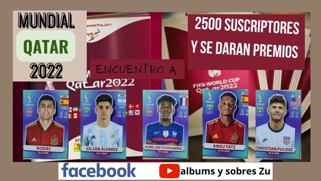 Sobres de Qatar 2022 y nos sale Rodri, Pulisic, Tchouameni, Ansu Fati y Julián Álvarez