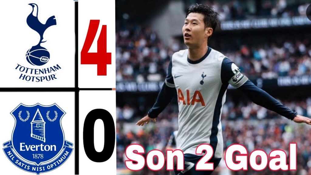 Tottenham vs Everton (4-0) HIGHLIGHTS & Goals | son heung min two Goal vs everton today