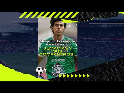 Conflictos en el vestuario:JJ Macías y sus compañeros #Chivas #Getafe #Deportes #Historia#Fútbol