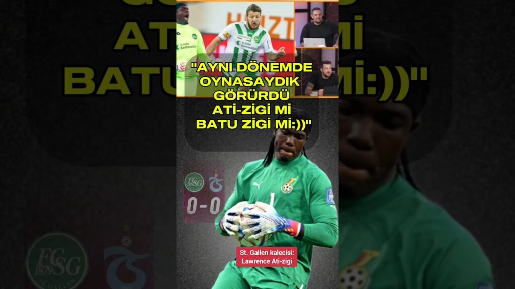 ATİ ZİGİ BENİM DÖNEME DENK GELSEYDİ! #batuhankaradeniz #atizigi #stgallen #trabzonspor #shorts