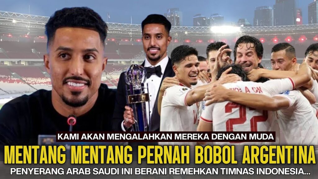 SOMBONGNYA KELEWAT‼️ Striker Arab Saudi Salem Al Dawsari remehkan Timnas, bisa menang Mudah?