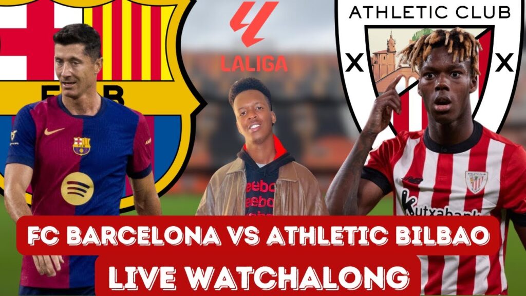 FC Barcelona vs Athletic Bilbao Live | La Liga Watchalong
