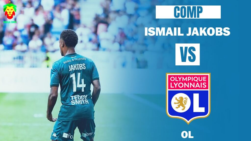 Ismail Jakobs vs Lyon