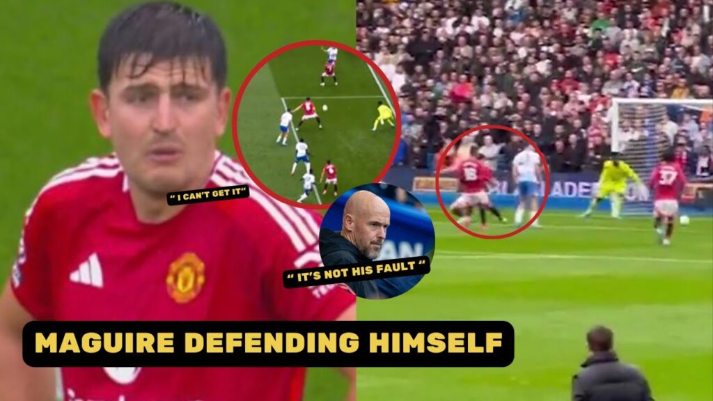 Harry Maguire Tried To Defend Himself After Missed Interception That Led To Goal