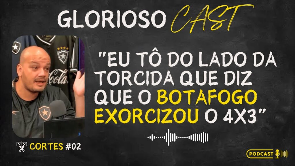 "O Botafogo exorcizou o 4x3 de 2023 contra o Palmeiras" | Cortes Glorioso Cast #02