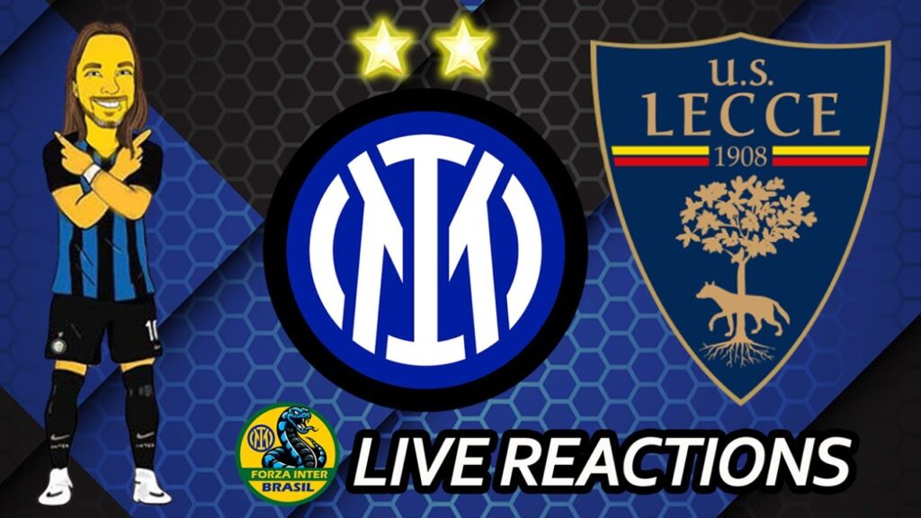 Inter de Milão 2x0 Lecce - Campeonato Italiano 2024-2025 , 2ª Rodada - LIVE REACTS - #InterLecce