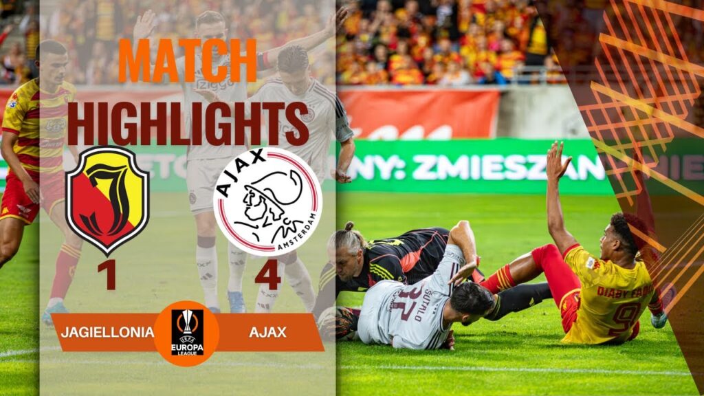 JAGIELLONIA 1 4 AJAX | UEFA EUROPA LEAGUE HIGHLIGHTS | 22-08-2024