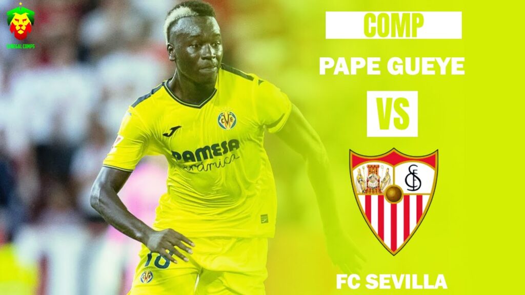 Pape Gueye vs FC Sevilla