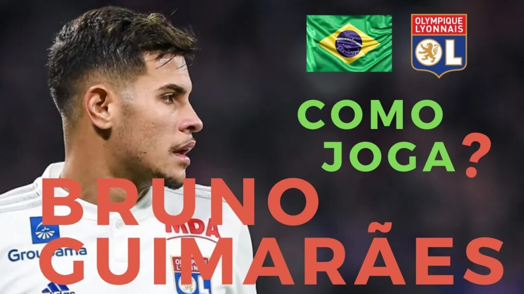 Como Joga? - Bruno Guimarães - Lyon