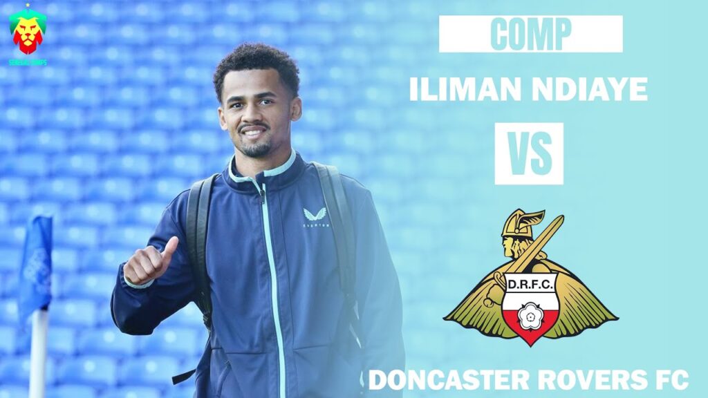 Iliman Ndiaye vs Doncaster Rovers | 1 but
