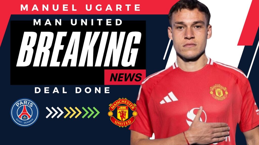 UGARTE IS A RED DEVIL, FINALLY!!! MAN UNITED AGREE DEAL with PSG to SIGN MANUEL UGARTE!!!