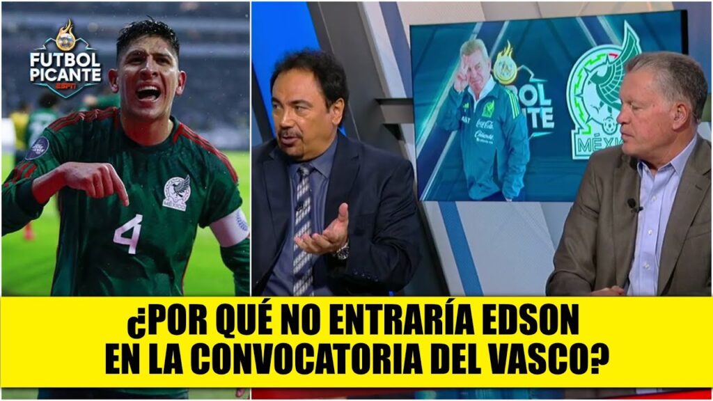 SORPRENDEN las AUSENCIAS de Edson Álvarez y el Chucky en convocatoria de México | Futbol Picante