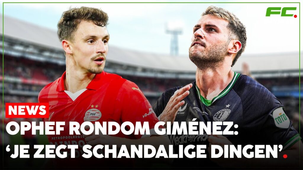 Ophef rondom Santiago Giménez: 'Je zegt schandalige dingen' | FCUpdate News