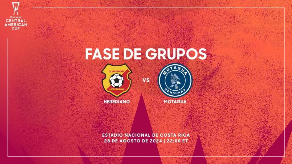 Herediano vs Motagua | 2024 Concacaf Central American Cup