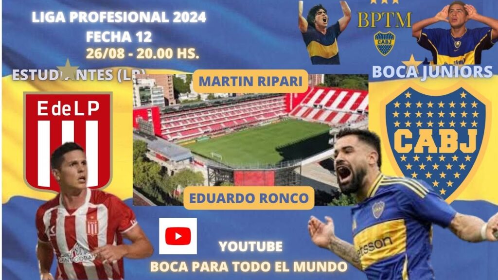 ESTUDIANTES - BOCA, en vivo (Relata Martin Ripari, comenta Eduardo Ronco)