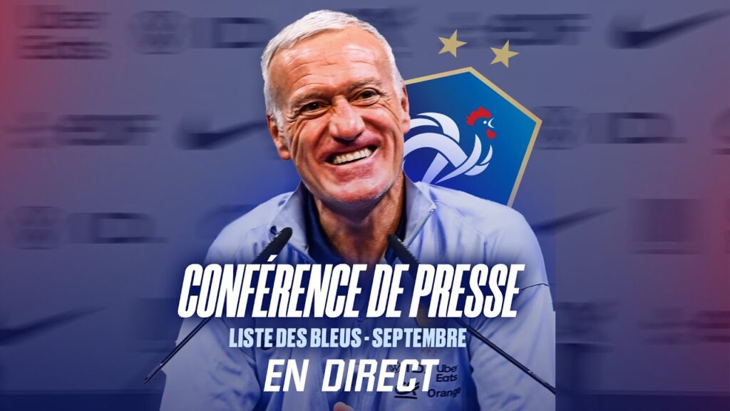 Didier Deschamps annonce la liste des Bleus en direct !