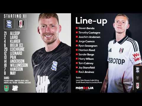 Birmingham City VS Fulham - EFL Cup 2024/25 - BBC Radio 5 Live commentary