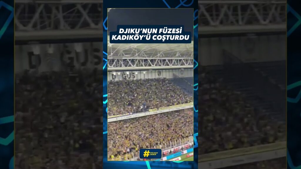 DJIKU’NUN FÜZESİ KADIKÖY’Ü COŞTURDU 🚀 #fenerbahçe #başakşehir #shorts