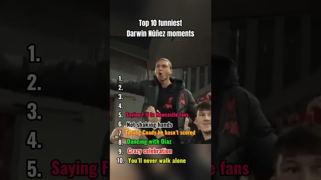 Top 10 Funniest Darwin Nunez Moments