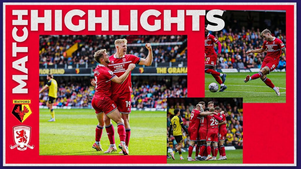 Match Highlights | Watford 2 Boro 3 | Matchday 9