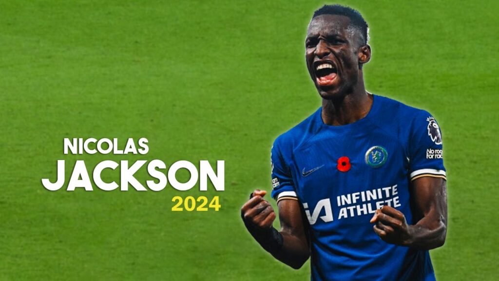 Nicolas Jackson 2024 🔥 Amazing Skills & Goals, Assists, Dribbling Skills