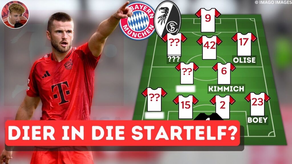 Muss Eric Dier jetzt spielen? So spielt Bayern gegen den SC Freiburg! Muss Eric Dier jetzt spielen? So spielt Bayern gegen den SC Freiburg!