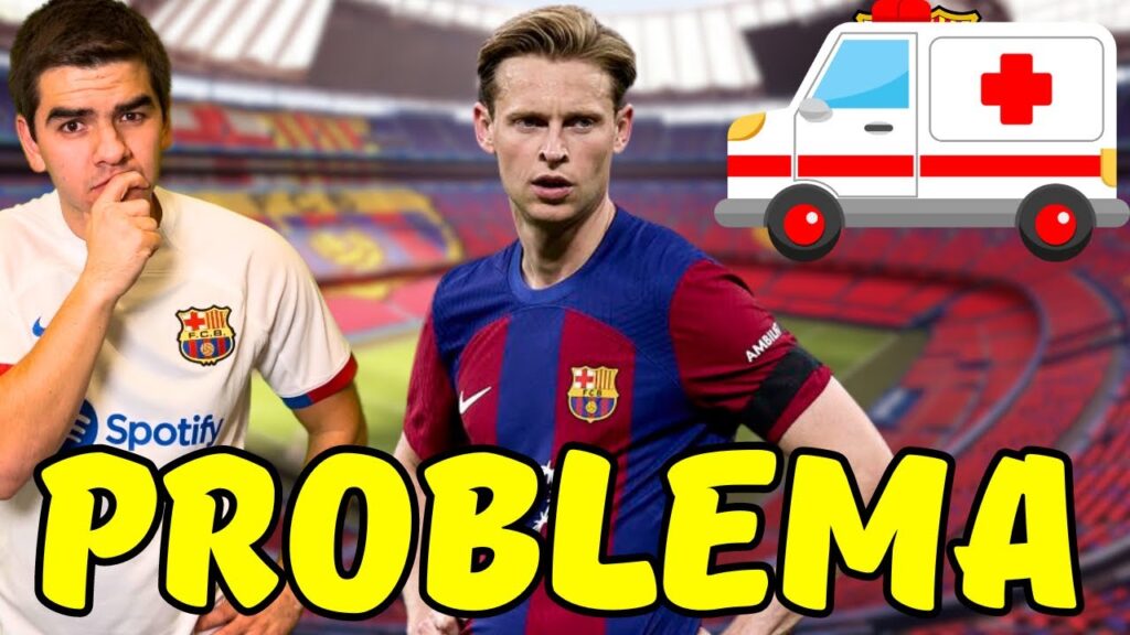 ALERTA EN EL BARÇA! FRENKIE DE JONG NECESITA OPERARSE