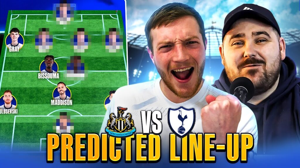 Solanke & Richarlison Injured Who Will Lead the Attack? NEWCASTLE vs TOTTENHAM Predicted XI