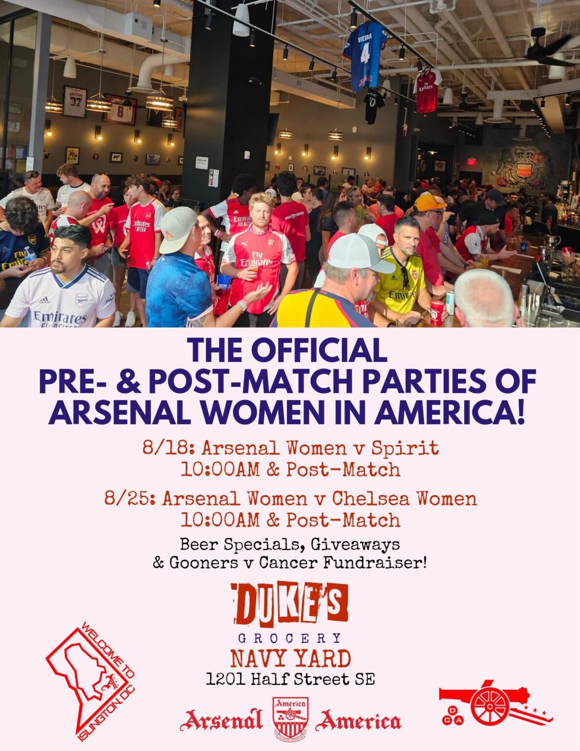 [Duke’s Grocery] Proud to host the official @ArsenalWFC pre- & post-match parties for @DCArmoury @arsenalamerica at #DukesNavyYard‼️ Join us for Beer Specials, Giveaways, & @GoonersVCancer fundraisers on 8/18 & 8/25!