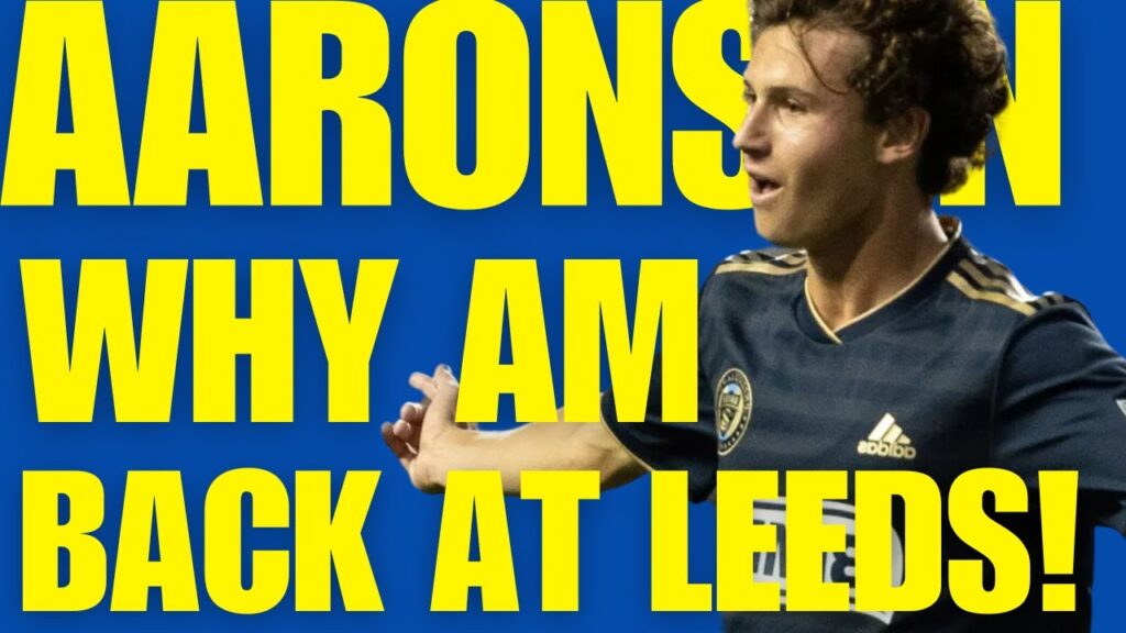 EXCITED! Brenden Aaronson on his Leeds return |Leeds News