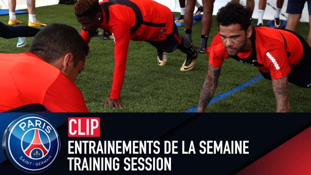 TRAINING SESSION - ENTRAINEMENTS DE LA SEMAINE with Dani Alves, Marquinhos