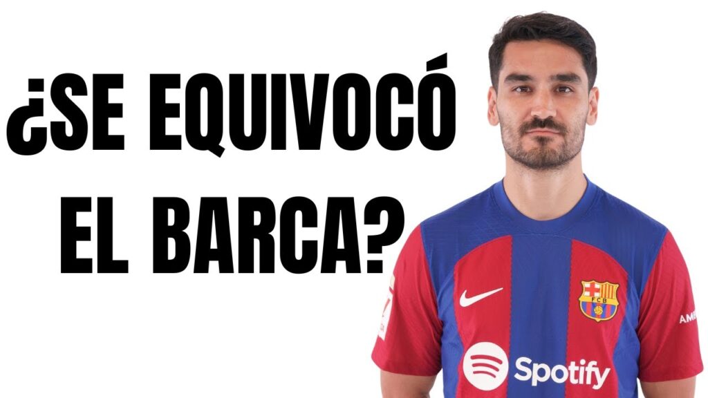 Tenemos que hablar sobre la polémica salida de İlkay Gündoğan del Barcelona