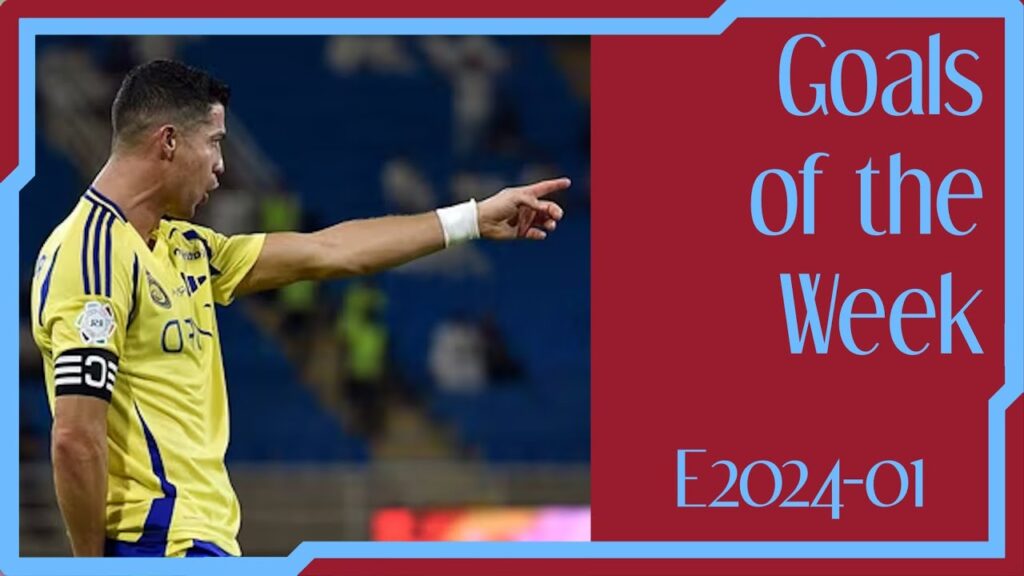 Goals of the Week - E2024-01