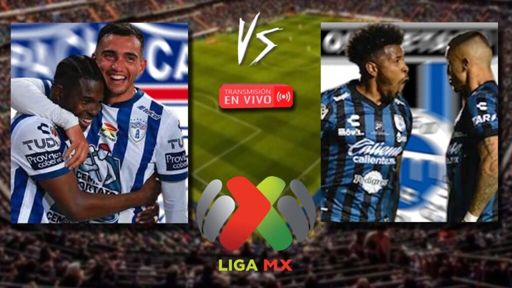 🔴En Vivo🔴 Pachuca 🆚 Queretaro -  LIGA MX-Apertura Jornada 6 #ligamx
