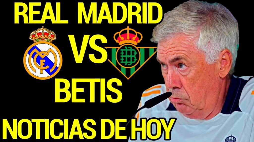 Real Madrid vs Betis: El Real Madrid se Prepara para un Septiembre Decisivo Real Madrid vs Betis: El Real Madrid se Prepara para un Septiembre Decisivo