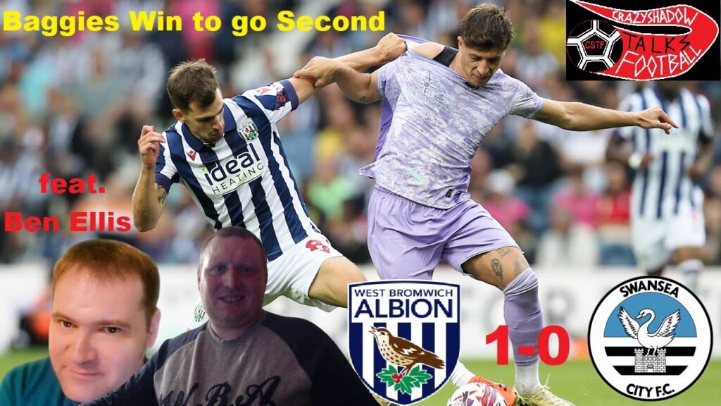 Albion Survive Swans Scare To Go Second!! - WBA 1-0 Swansea City Match Experience