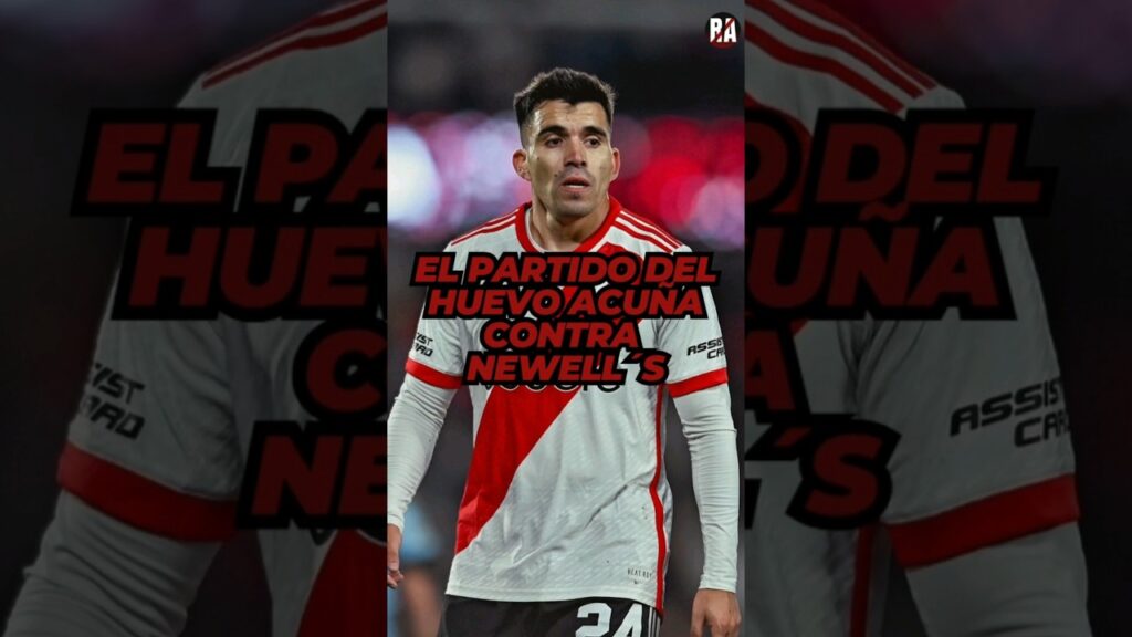 EL PARTIDO DEL HUEVO ACUÑA CONTRA NEWELL'S