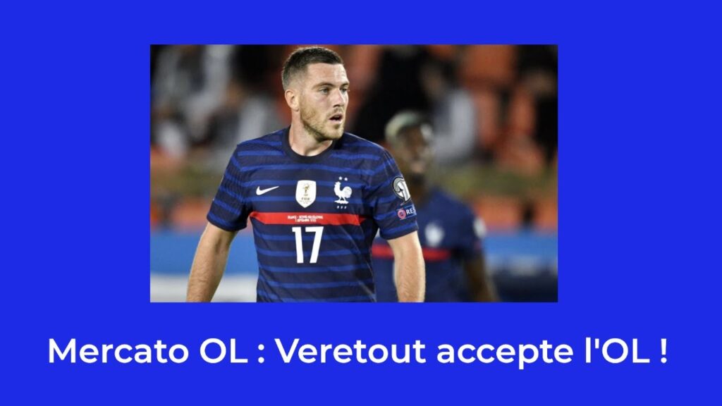 OL : Jordan Veretout d'accord pour l'OL !