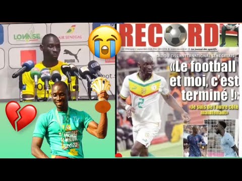 Wolof🇸🇳saliou ciss “Le foot et moi c’est terminé-Fin de carrière 🥺😭😩💔