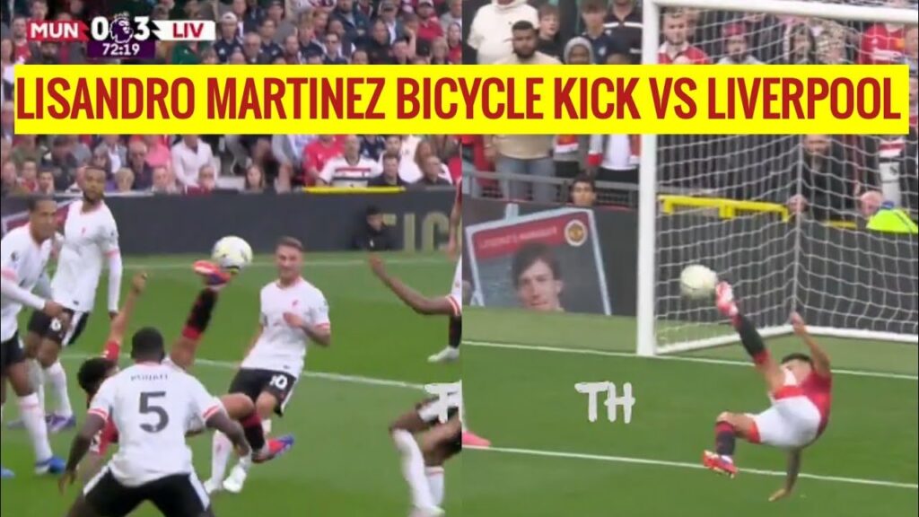 LISANDRO MARTINEZ BICYCLE KICK VS LIVERPOOL