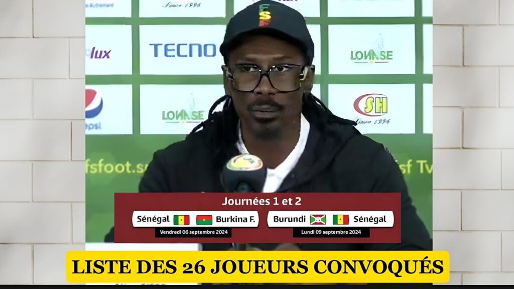 Voici la Liste des 26 joueurs convoqué par Aliou Cissé vs Burkina
