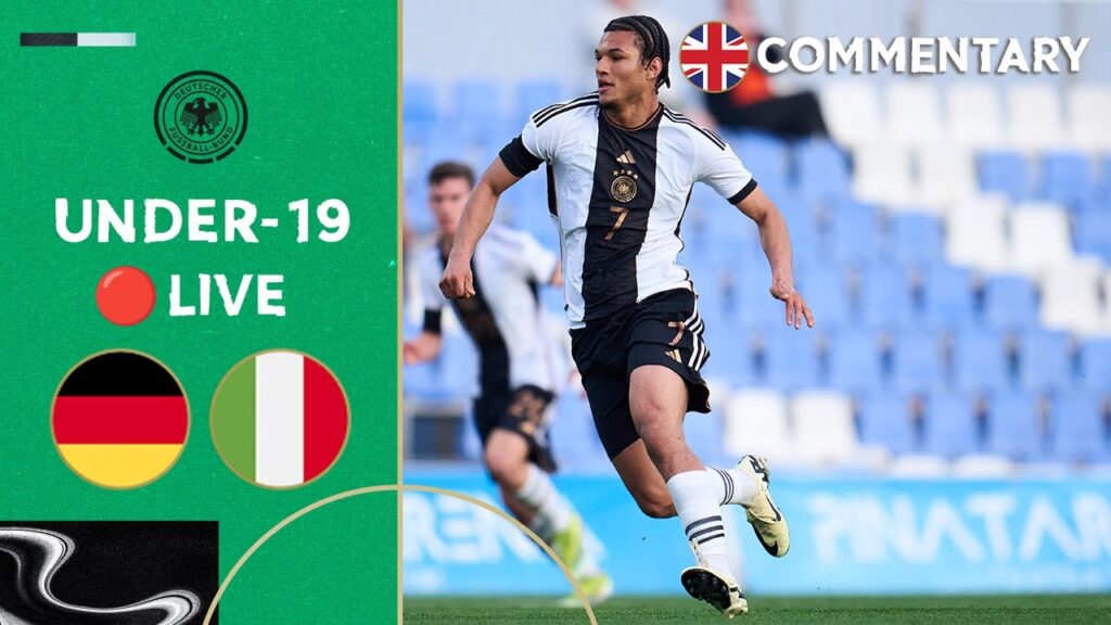 LIVE 🔴 Germany vs. Italy | Under-19 - International Match | 🇬🇧 Commentary