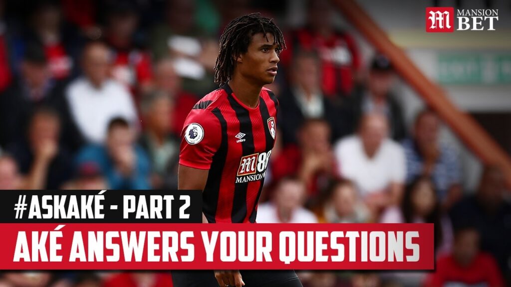 Nathan Aké answers your questions | #AskAke Part 2