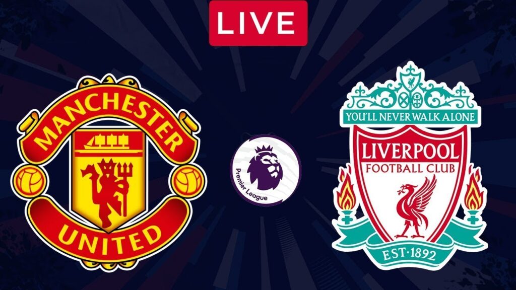 Manchester United 0 vs Liverpool 1🔴LIVE : | Premier League 24/25 | Match Live Now