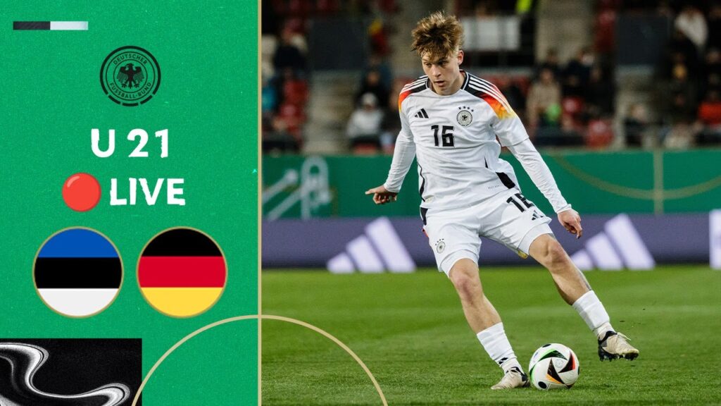 LIVE 🔴 Estonia vs. Germany | Under-21 - EURO Qualifiers