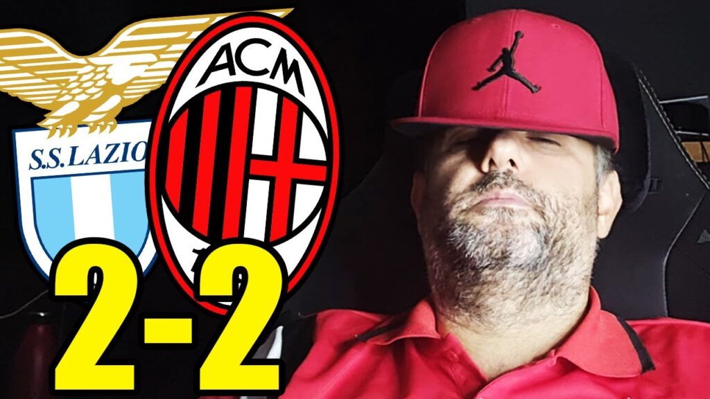 [GAME OVER] MI SONO SPENTO || LAZIO-MILAN 2-2