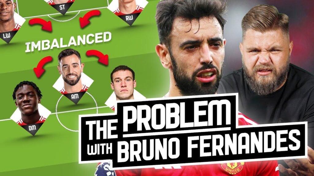 The Problem With Bruno Fernandes Right Now...