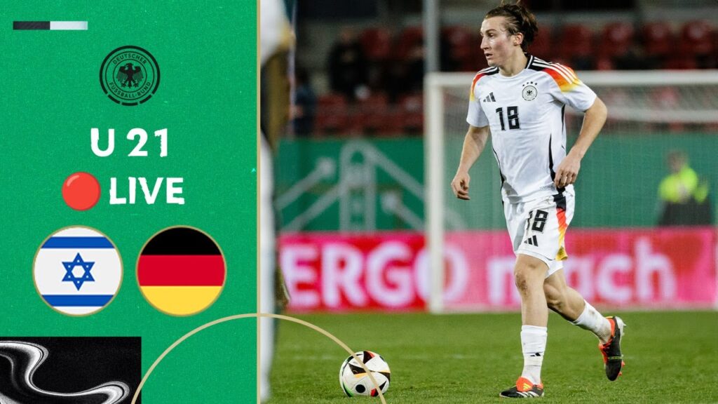 LIVE 🔴 Israel vs. Germany | Under-21 - EURO Qualifiers
