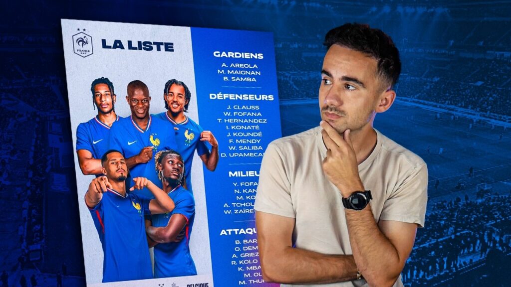 🇫🇷 Que retenir de la liste de Deschamps ?